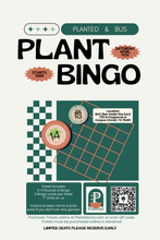 Load image into Gallery viewer, Plant Bingo- April 4th @ BUS
