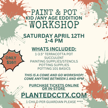 Load image into Gallery viewer, Workshop: Paint &amp; Pot April 12TH
