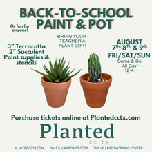 Load image into Gallery viewer, Workshop: Back-to-School Paint &amp; Pot August 7TH,8TH,9TH
