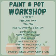 Load image into Gallery viewer, Workshop: Paint &amp; Pot
